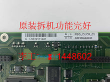Load image into Gallery viewer, A5E00444036 FBG_CUCP_03 - 100% Tested Component